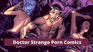 Doctor Strange Porn - Dr. Strange Porn Comics - Masttram