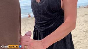 ameture wife gives handjob on beach - I make him Cum while People Walk by on the Beach - Pornhub.com