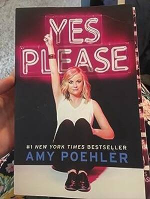 Amy Poehler Celebrity Porn - Yes Please by Poehler, Amy