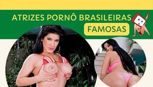 Famosas Brasileiras - Atrizes PornÃ´ Brasileiras Famosas - LISTA TOP!