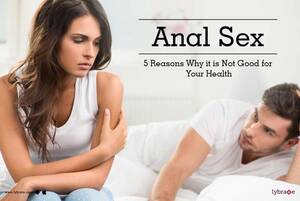 disease from anal sex - Anal Sex - 5 Reasons Why it is Not Good for Your Health - By Dr. Shriyans  Jain (Dr. S.K. Jain) | Lybrate