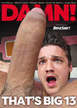big 13 cock - Damn That's Big #13 | Gay Massive Cock Sex DVD