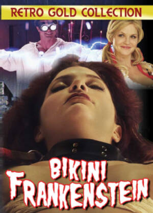 Bride Of Frankenstein Porn Movie - Bikini Frankenstein - Wikipedia