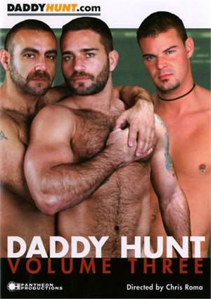 Daddy Hunt Gay Porn - Daddy Hunt Volume Three