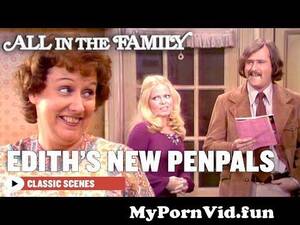 All In The Family Porn Also Edith - Edith Unknowingly Invites The Swingers | All In The Family from family  swinge Watch Video - MyPornVid.fun