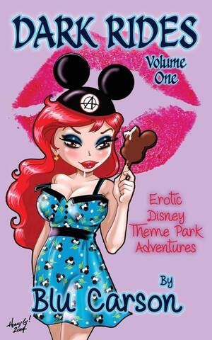Disney Porn Books - Amazon.com: Dark Rides: Erotic Disney Theme Park Adventures: 9780991007943:  Carson, Blu: Books