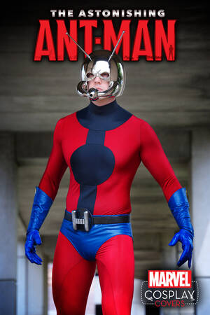 Ant Man Porn Captions - Marvel Announces Cosplay Variants - Comic Book Preview - Comic Vine