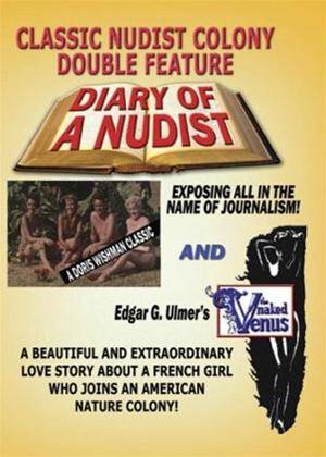 movie diary of nudist - Naked Venus / The Diary of a Nudist (1961) film | CinemaParadiso.co.uk