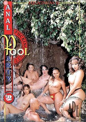 anal pool party - Anal Pool Party #2 (1998) | Heatwave | Adult DVD Empire