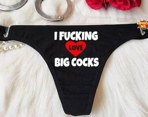 massive cocks lingerie - I Love Big Cocks, Naughty Hotwife Panties, Crotchless Panties, Cuckold  Lingerie, Erotic Thong, Cumslut Panties, Erotic Lingerie, Qos | Pornhint