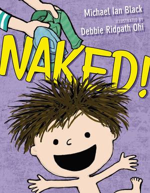 grand lincoln nude cartoon gallery - Amazon.com: Naked! (9781442467385): Michael Ian Black, Debbie Ridpath Ohi:  Books