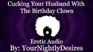 Birthday Clown Fuck - Fucked Silly by the Birthday Clown [cheating] [rough] [all three Holes]  (Erotic Audio for Women) - Pornhub.com