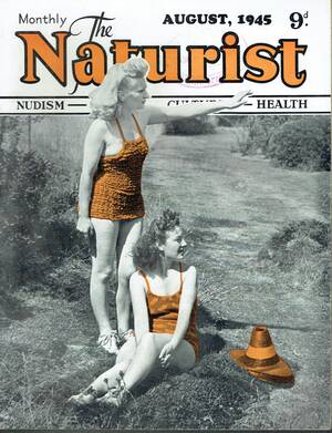 black nudists magazines - THE NATURIST MONTHLY AUGUST 1945 NUDISM HEALTH Vintage and Modern Magazines  - Vintage Magazines