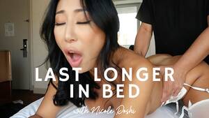 how to last longer - How to last Longer in Bed with Nicole Doshi - Pornhub.com
