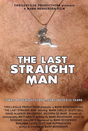 Male Celebs Who Have Come Out As Bisexual - The Last Straight Man (2014) - IMDb