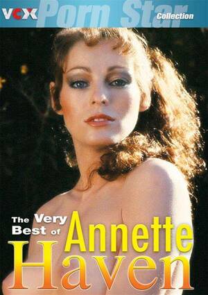 Annette Haven Porn Movie - Very Best of Annette Haven, The (2006) | Adult DVD Empire