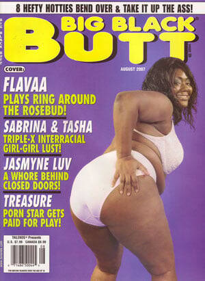 horny black butt - Big Black Butt August 2007, big black butt magazine back issues 2