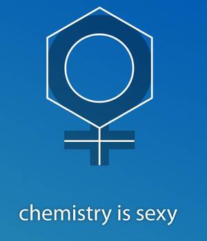 Chemistry - Chemistry Porn