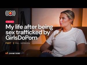 Girls Do Porn Blonde - My life after being sex trafficked by GirlsDoPorn Pt. 2 || Consider Before  Consuming Podcast - YouTube