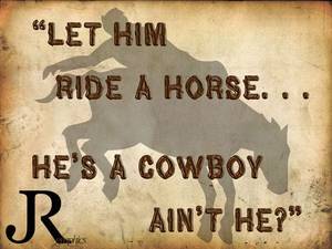 Cowboys And Indians Porn Captions - let-him-ride-a-horse-hes-a-cowboy-