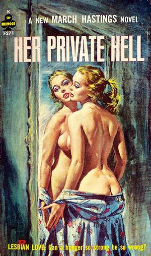 Lesbian Adult Book Covers - Her Private Hell by March Hastings, Midwood Books, cover by Paul Rader