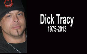 Leather Tracy Porn - Performer Dick Tracy Dies during Arrest