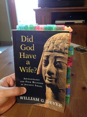Canaanite Porn - Did God Have Wife - William G. Dever