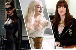 Anne Hathaway Porn Double - Anne Hathaway's Acting In Movies Ranked