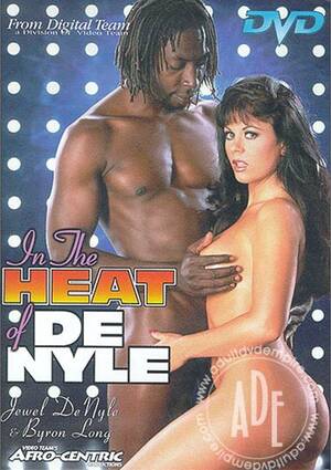 jewel denyle interracial - In The Heat Of De Nyle (2001) | Afro-Centric Productions | Adult DVD Empire