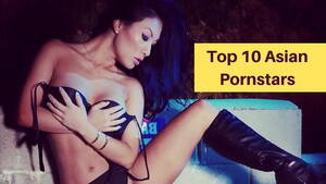 10 Top Sexiest Asian Porn Stars - Top 10 Asian Pornstars - XVIDEOS.COM