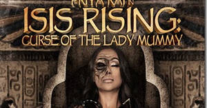 Egyptian Mummy Porn - A Southern Life in Scandalous Times: Mummy Porn! Check Out Isis Rising  Poster