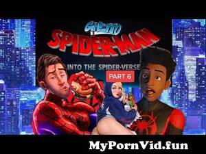 Hood Spider Man Porn - Ghetto Spider-Man Into The Hood-Verse PART 6 | 18+ Uncensored Across The  Spider-Verse but horny from porn ultimate spider man Watch Video -  MyPornVid.fun