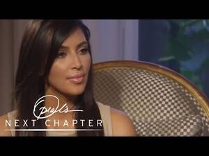 Kim Kardashian Full Sex Tape - Kim Kardashian's Biggest Regret: The Sex Tape | Oprah's Next Chapter |  Oprah Winfrey Network - YouTube