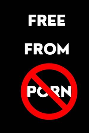 Masturbation No Porn - Free From Porn: NoFap Journal | The Ultimate Men's Guide To No Fap Semen  Retention Through