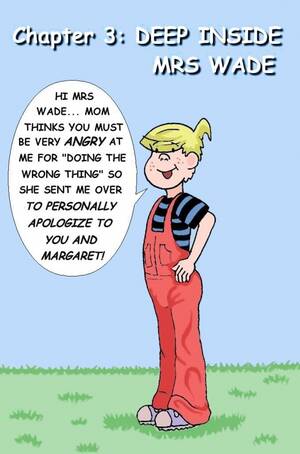 Denice The Menace Cartoon Porn - Dennis the menace porn comics â€“ Chapter 3 â€“ Deep inside Mrs Wade â€“ Dennis  the Menace Porn