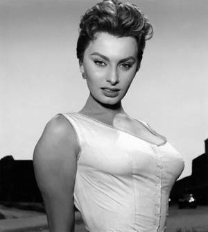 in the 50s sex symbols - Sophia Loren - Born: Sofia Villani Scicolone, Pozzuoli Naples, province of  Naples, Campania region Italy