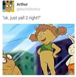 Arthur Cartoon Anal Porn - Arthur Dank Memes