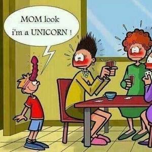 Funny Mom Comic Sex - Look Mom I'm a Unicorn. Try explaining that one to your kids, without  telling them there is a dildo on their head. Of course this would happen  when you have ...