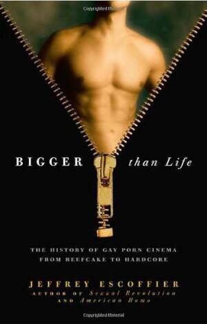 Historic Gay Porn - Bigger Than Life: The History of Gay Porn Cinema from Beefcake to Hardcore:  Escoffier, Jeffrey: 9780786720101: Film & Television: Amazon Canada