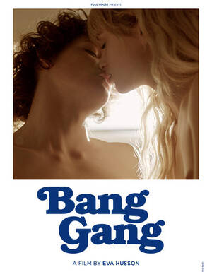 forced gang bang movies - TIFF Review] Bang Gang (A Modern Love Story)