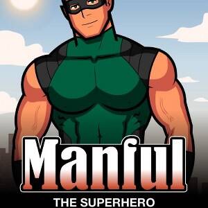 Hot Gay Superhero Porn - Manful The Superhero Gay Dating Game - Gaymes