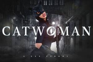 Catwoman Xxx - Catwoman A XXX Parody - VR Cosplay Porn Video | VRCosplayX