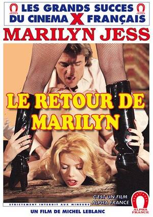 Marilyn Jess French Porn Classic - The Return Of Marilyn Jess - French DVD Porn Video | ALPHA-FRANCE