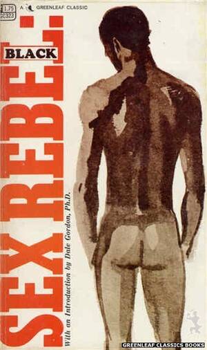 classic book covers interracial porn - Greenleaf Classics GC323 - Sex Rebel: Black by Bob Greene, cover art by  Unknown | Vintage Greenleaf Classics Books