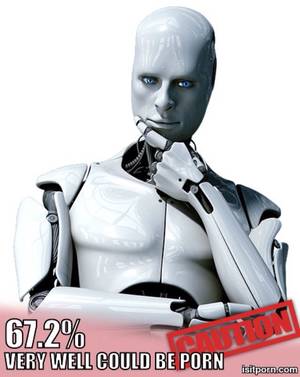 Android Robot Porn - 07-2% VERY WELL COULD BE PORN CAUTION isitporn.com