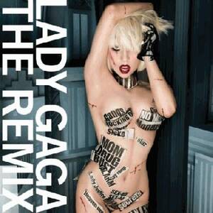 Lady Gag - Lady Gaga - The Remix (album review ) | Sputnikmusic