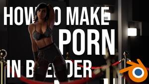Blender Rig Porn - How to Make Porn In Blender: Daz Environments - YouTube