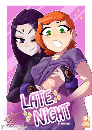 Ben 10 Lesbian Porn - Late Night (Ben 10 , Teen Titans) [Khartemis] Porn Comic - AllPornComic