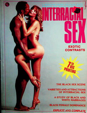 interracial porn magazine - Interracial Sex Magazine The Erotic Lure Of Interracial Sex 1979 06262 â€“ Mr- Magazine