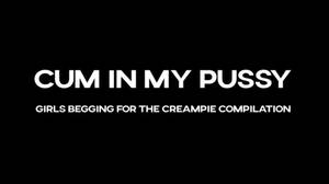 black pussy quotes - CUM IN MY PUSSY COMPILATION porn ðŸŒ¶ï¸ picture gallery - PornHat